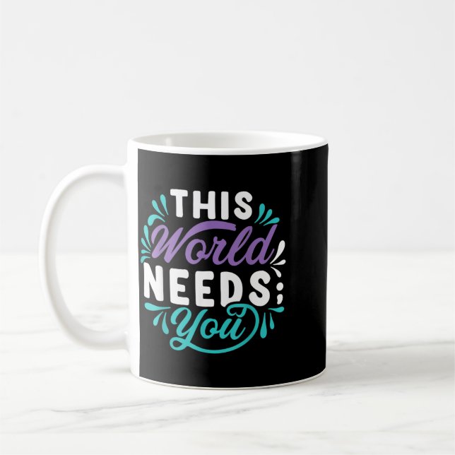 Caneca De Café Este Mundo Precisa do Seu Design (Esquerda)