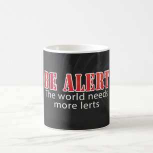 Caneca De Café Esteja alerta