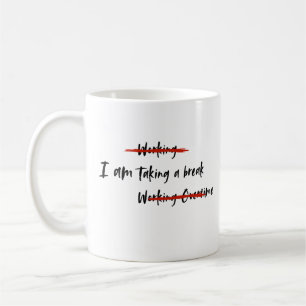 Caneca De Café Estou a fazer uma pausa