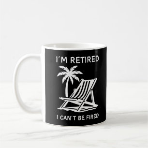 Caneca De Café Estou aposentado, não posso ser demitido   Cotaçõe