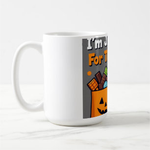 Caneca De Café Estou Aqui Apenas Pelo Doce Cartão Engraçado de Ha
