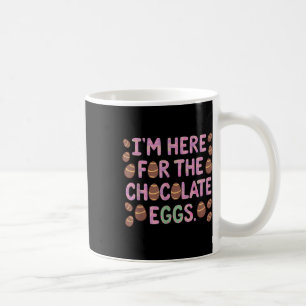 Caneca De Café Estou Aqui Para O Felz pascoa Engraçado De Ovos De