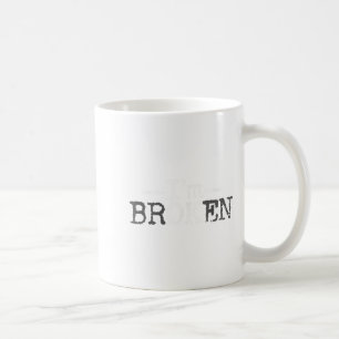 Caneca De Café Estou bem, estou invisível quebrada, estou bem que