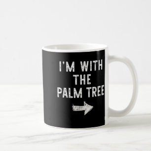 Caneca De Café Estou Com O Couple Divertido De Palmeira Para O Ha