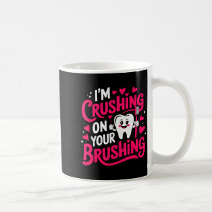 Caneca De Café Estou Derretido Pela Sua Escovação Funny Dental Va