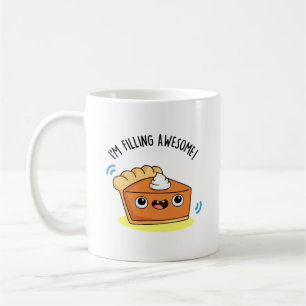 Caneca De Café Estou enchendo um trocadilho de torta incrível