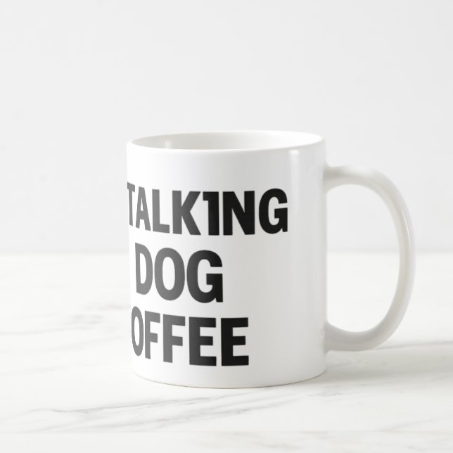 Caneca De Café Estou Falando Apenas com Meu Cachorro & Meu Café (Direita)
