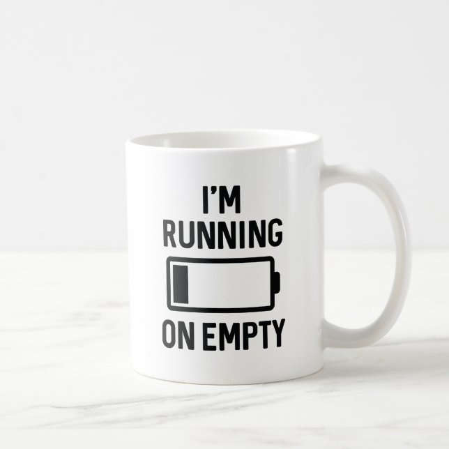 Caneca De Café Estou ficando vazio (Direita)