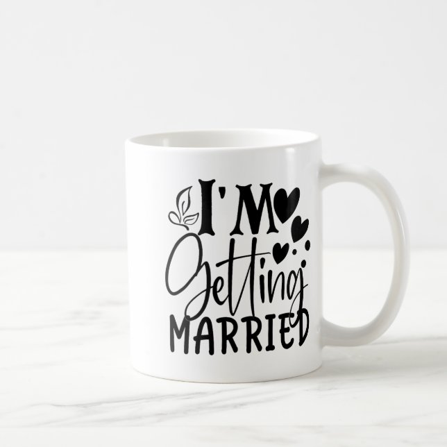 Caneca De Café Estou Me Casando Amor De Casamento Noiva Engajada  (Direita)