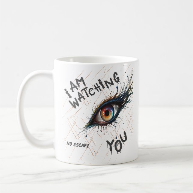 Caneca De Café Estou Observando Você Olho Sinistro Sem Escapar (Esquerda)