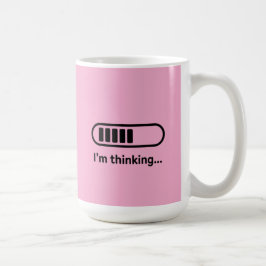 Caneca De Café Estou Pensando... Barra de Progresso Rosa Minimali