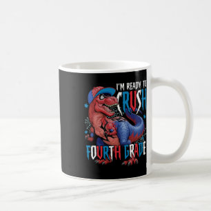 Caneca De Café Estou Pronto Para Detonar a Quarta Série Dinossaur