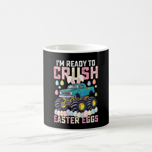 Caneca De Café Estou Pronto Para Esmagar Ovos De Páscoa Caminhão  (Centro)