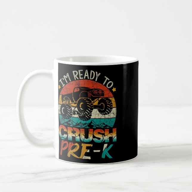 Caneca De Café Estou Pronto Para Esmagar Pré-k Caminhão Monstro V (Esquerda)