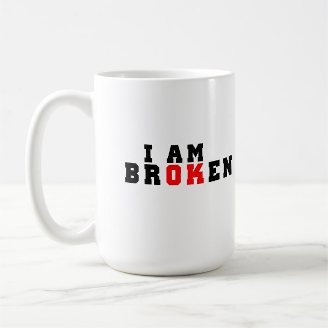 Caneca De Café Estou quebrado, estou bem (Esquerda)