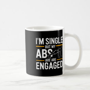Caneca De Café Estou Solteiro Mas Meus Abdominais Estão Engajados