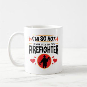 Caneca De Café Estou tão quente que vim com meu próprio bombeiro