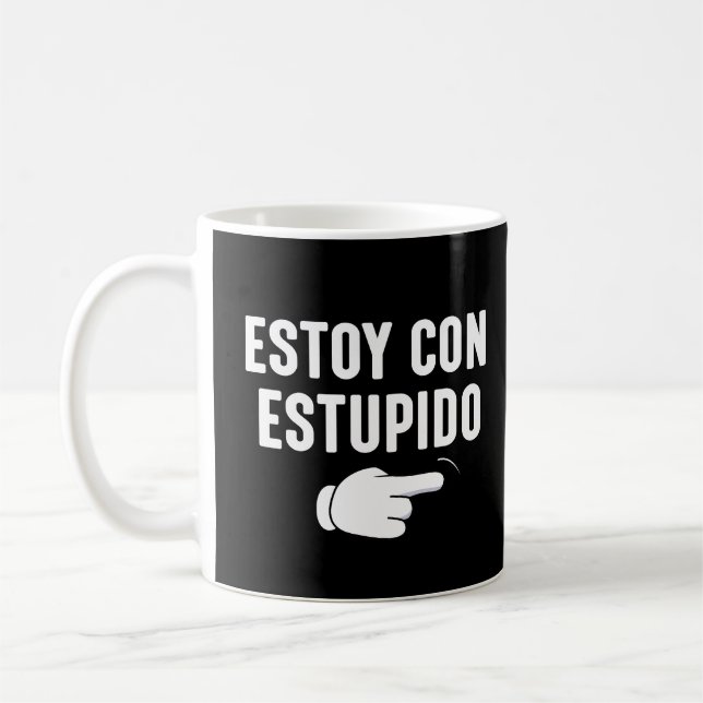 Caneca De Café Estoy Con Estupido Funny Espanha (Esquerda)