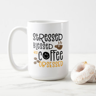 Caneca De Café Estressado Abençoado e Obsessivo por Café,