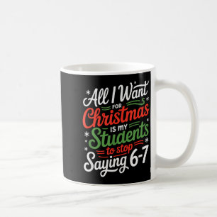 Caneca De Café Estudantes Dizendo 6-7 67 Seis Sete Professor Dive