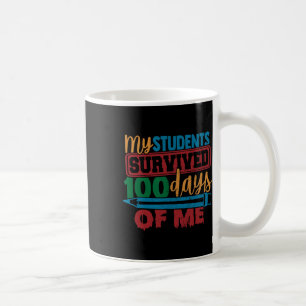 Caneca De Café Estudantes Sobreviveram 100 Dias De Mim Professor 