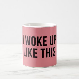 Caneca De Café Eu Acordei Assim Engraçado