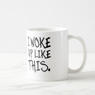 Caneca De Café eu acordei como esta caneca do café ou do chá