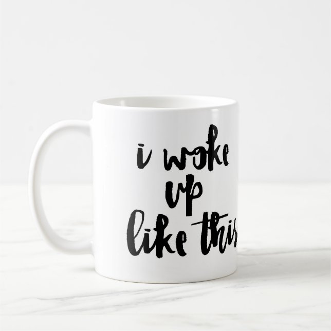 Caneca De Café 'Eu acordei como este (Esquerda)