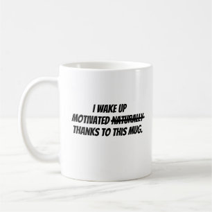 Caneca De Café Eu acordo motivado