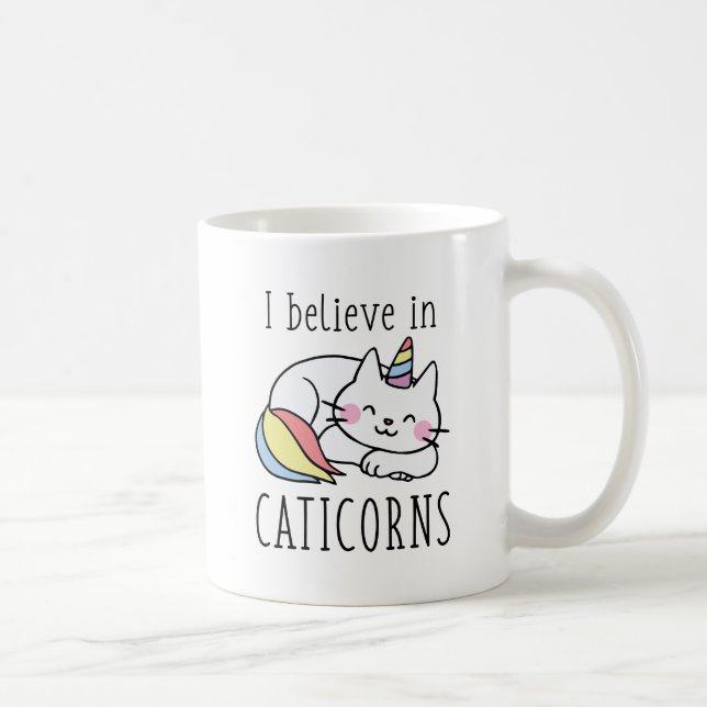 Caneca De Café Eu Acredito Em Caticorns (Direita)