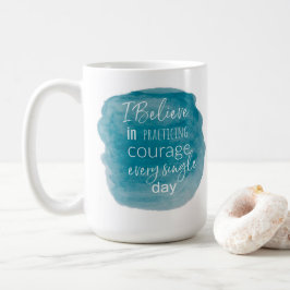 CANECA DE CAFÉ EU ACREDITO EM PRATICAR A MÚSICA DA CORAGEM