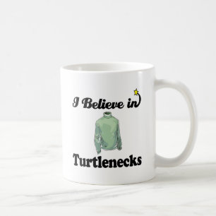 Caneca De Café eu acredito em turtlenecks