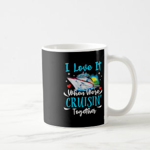 Caneca De Café Eu Adoro Quando Estamos Cruisin Juntos Cruzeiro Ca