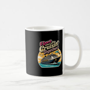 Caneca De Café Eu Adoro Quando Estamos Cruzeiros Juntos Cruzeiro 