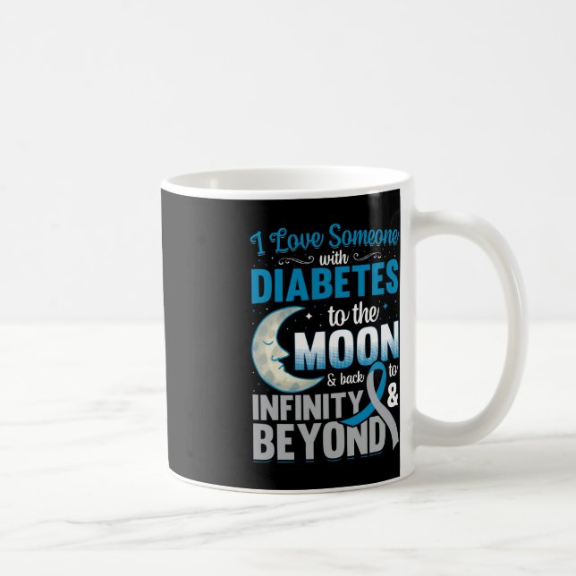 Caneca De Café Eu Amo Alguém Com Diabetes À Lua E De Volta (Direita)