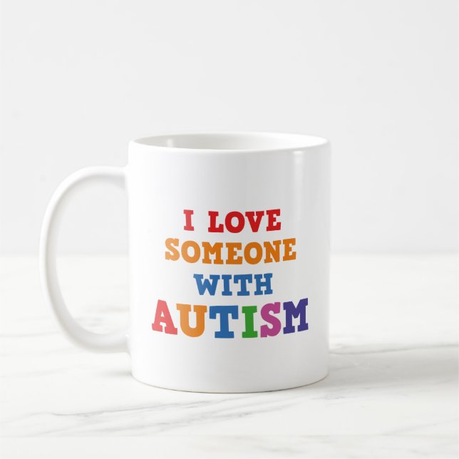Caneca De Café Eu Amo Alguém Com Mug De Café Autismo (Esquerda)