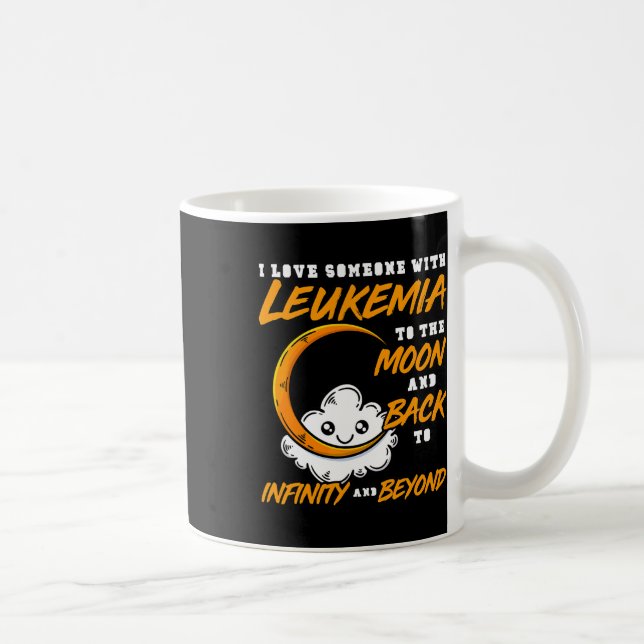 Caneca De Café Eu Amo Alguém Para A Lua E Ck. Leucemia Awaren (Direita)