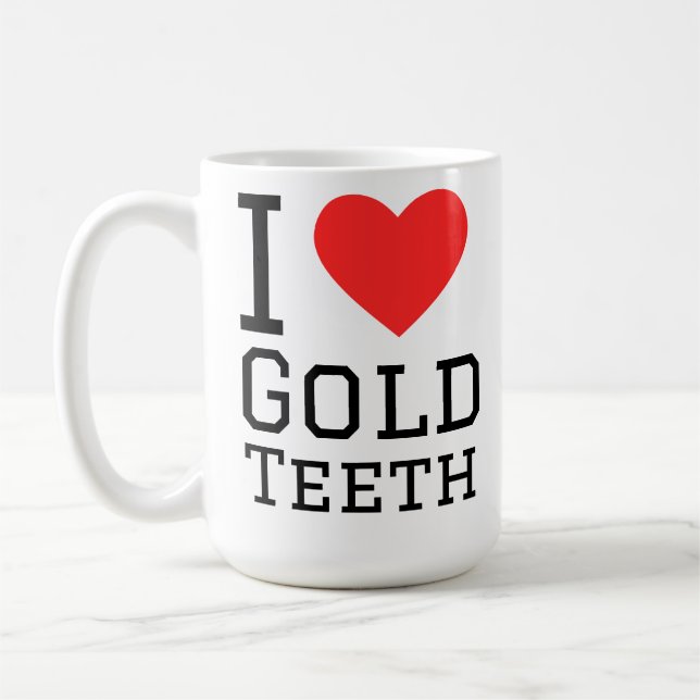 Caneca De Café Eu amo dentes de ouro (Esquerda)
