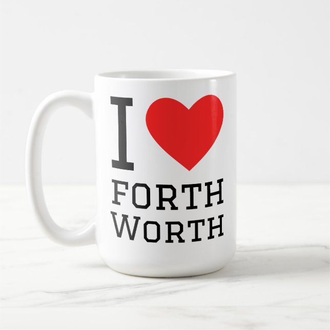 Caneca De Café Eu amo Forth Worth (Esquerda)