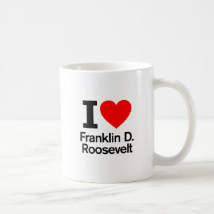 Caneca De Café Eu Amo Franklin D. Roosevelt
