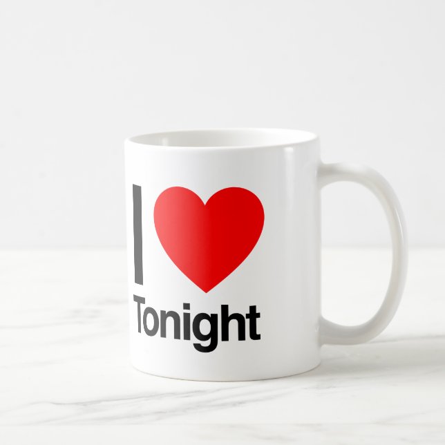 Caneca De Café eu amo hoje à noite (Direita)