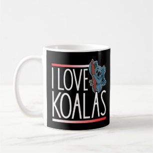 Caneca De Café Eu Amo Koalas Koala Bear Koala Cute Animal