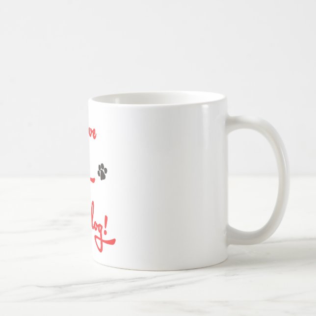 Caneca De Café Eu amo meu Granddog! (Direita)