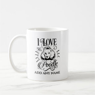 Caneca De Café EU AMO MEU PODLE - Presente personalizado para don