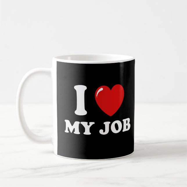 Caneca De Café Eu Amo Meu Trabalho (Esquerda)