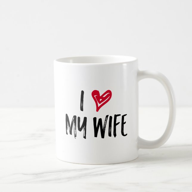 Caneca De Café Eu Amo Minha Esposa. (Direita)