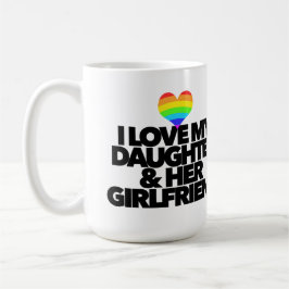 Caneca De Café Eu amo minha filha e sua namorada LGBTQ orgulhosa