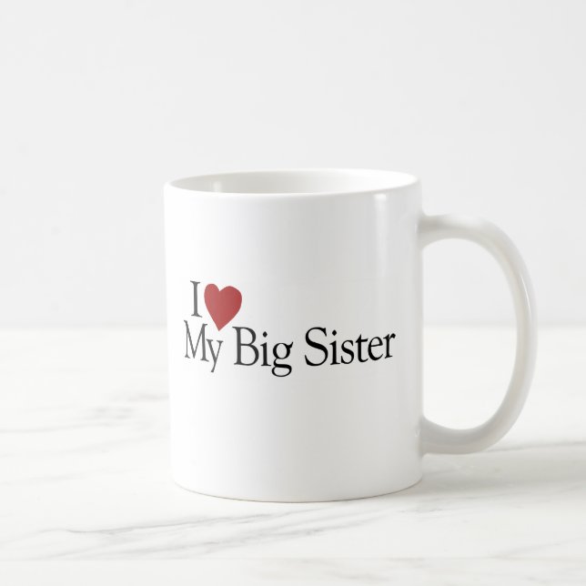 Caneca De Café Eu amo minha irmã mais velha (Direita)
