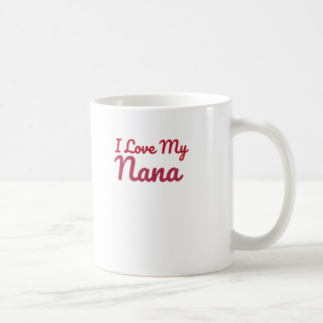 Caneca De Café Eu amo minha Nana Mug (Direita)