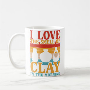 Caneca De Café Eu Amo O Cheiro Da Argila De Manhã Piada De Cerâmi